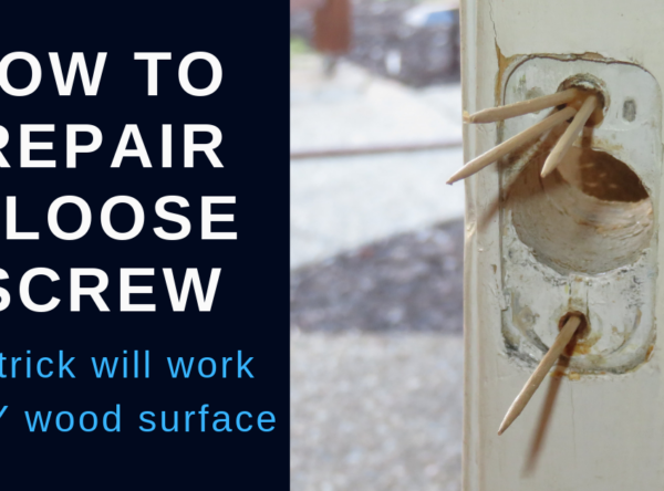 How to Fix A Loose Screw in a Hinge or Door