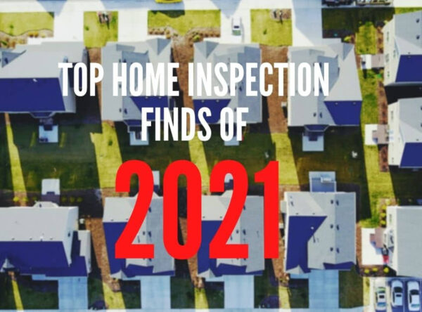 Top Home Inspection Finds of 2021